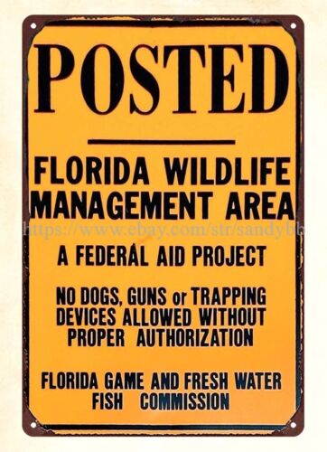 야생동물 관리 지역 사냥 낚시 금속 표지판 플로리다 주 - Florida Hunting Fishing & Outdoor Adventures 리뷰 및 가격